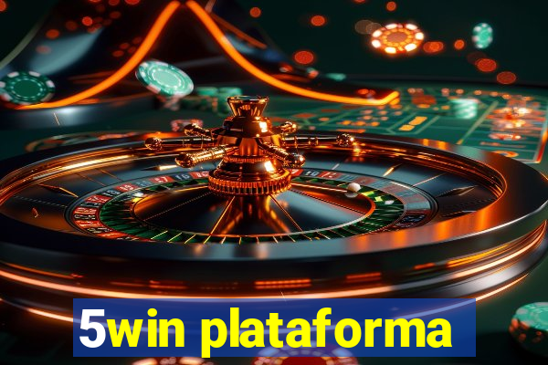 5win plataforma